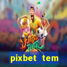 pixbet tem pagamento antecipado